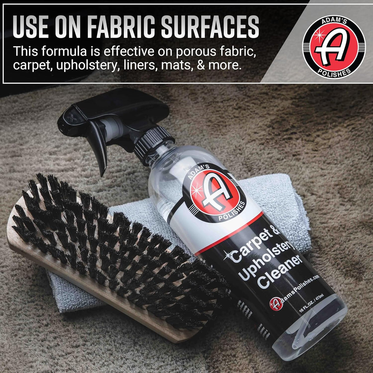 Adam's Polishes Carpet & Upholstery Cleaner (16oz) - Powerful Car Carpet Cleaner For Auto Detailing, Cloth & Fabric Interior Cleaning Solution, Stain Remover For Car Seat, Floor Mats & More